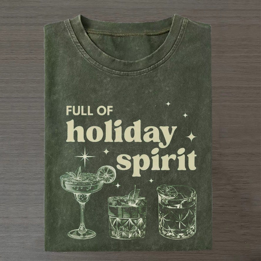 Christmas Full Of Holiday Spirit T-shirt