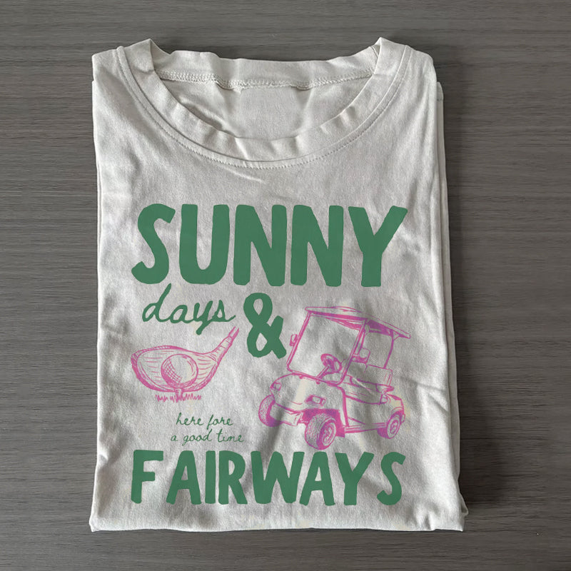 Sunny Days and Fairways T-shirt